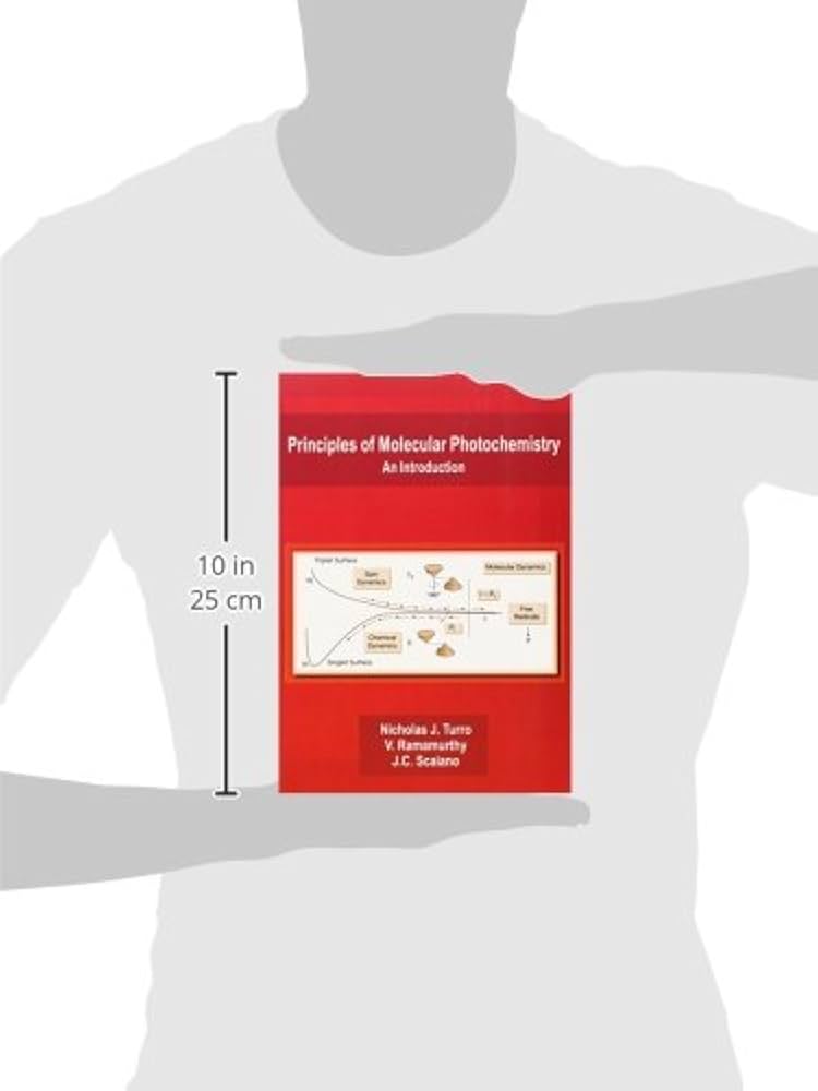 Photochemistry: An Introduction Arnold， D. R. Principles of Molecular Photochemistry: An Introduction